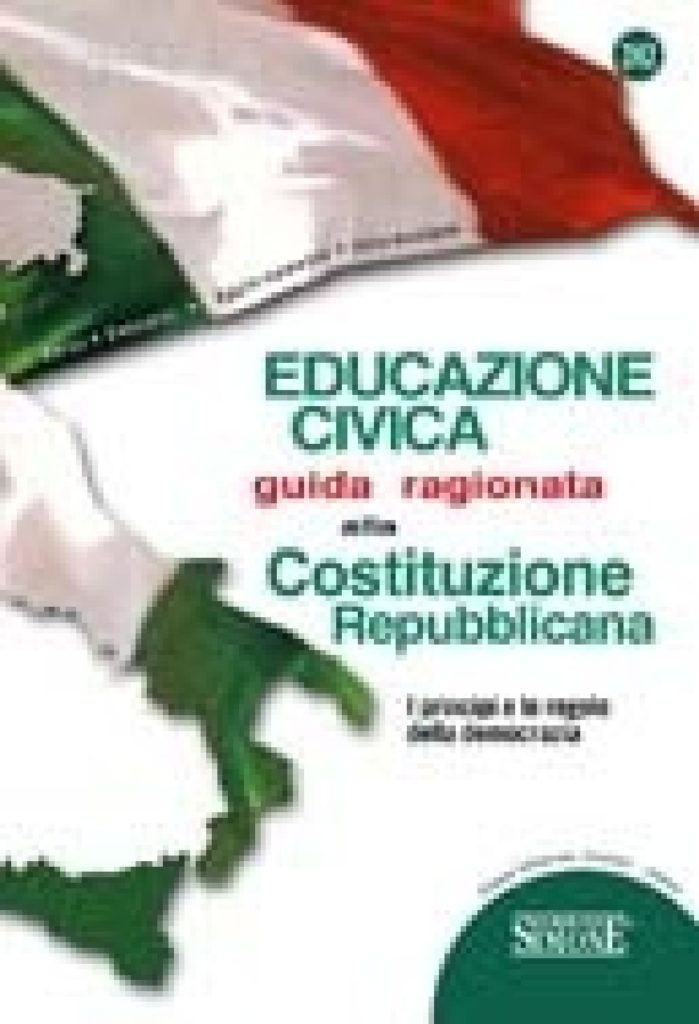 Educazione Civica Guida Ragionata Alla Costituzione Repubblicana