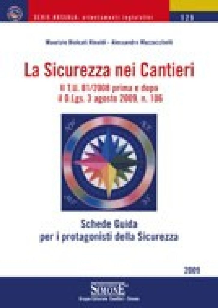 La Sicurezza nei Cantieri