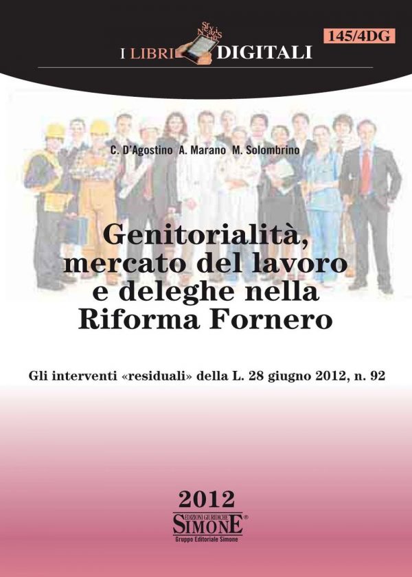 [Ebook] Genitorialità, Mercato del lavoro e deleghe nella Riforma Fornero