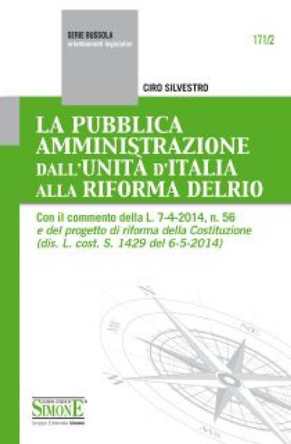 La Pubblica Amministrazione dall'Unità d'Italia alla Riforma Delrio