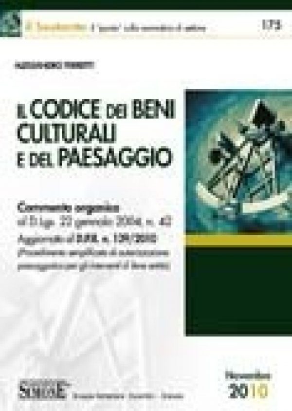 Il Codice dei Beni Culturali e del Paesaggio