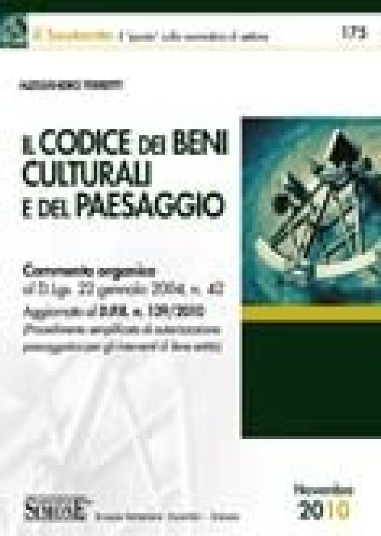 Il Codice dei Beni Culturali e del Paesaggio Edizioni Simone Il Codice dei Beni Culturali e del Paesaggio Edizioni Simone