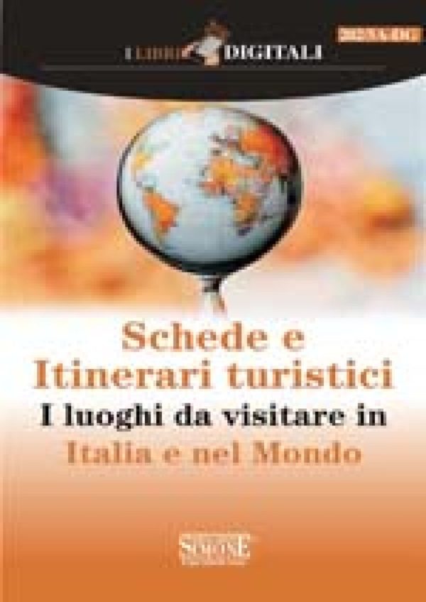 [Ebook] Schede e Itinerari turistici d'Italia e del Mondo