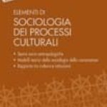 [Ebook] Elementi di Sociologia dei Processi Culturali