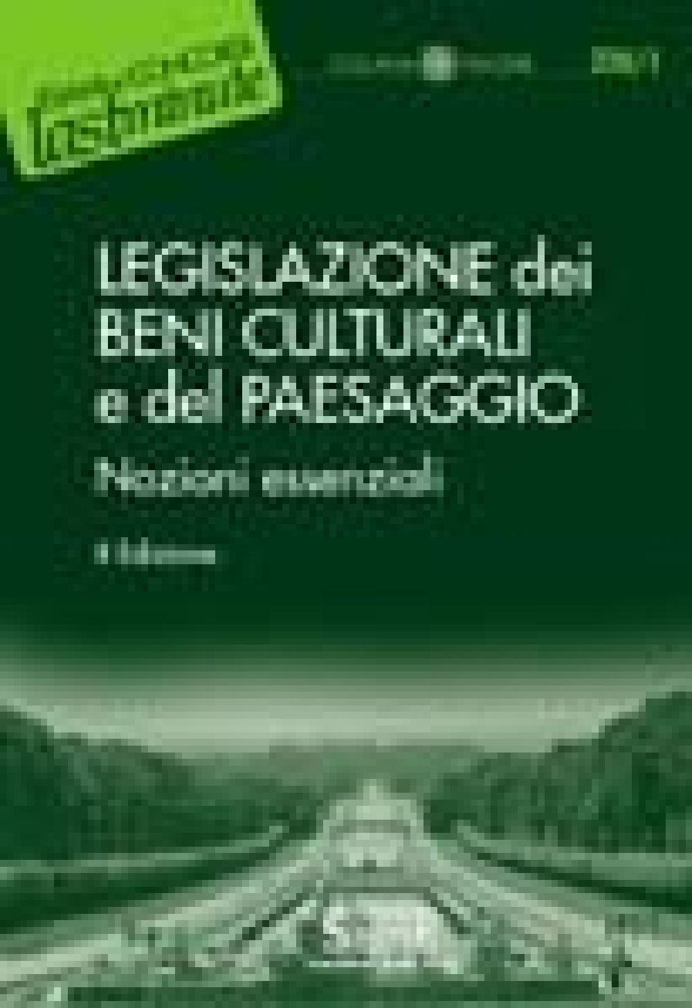Legislazione dei Beni Culturali e del Paesaggio