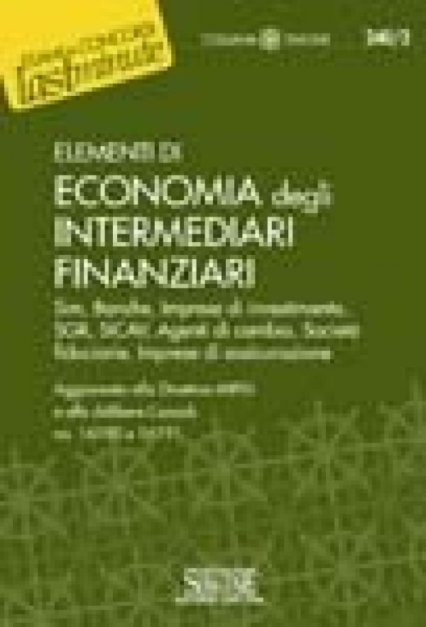 Elementi di Economia degli Intermediari Finanziari
