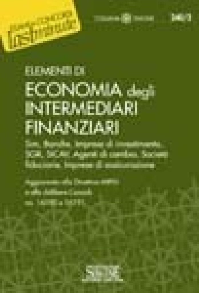 Elementi di Economia degli Intermediari Finanziari