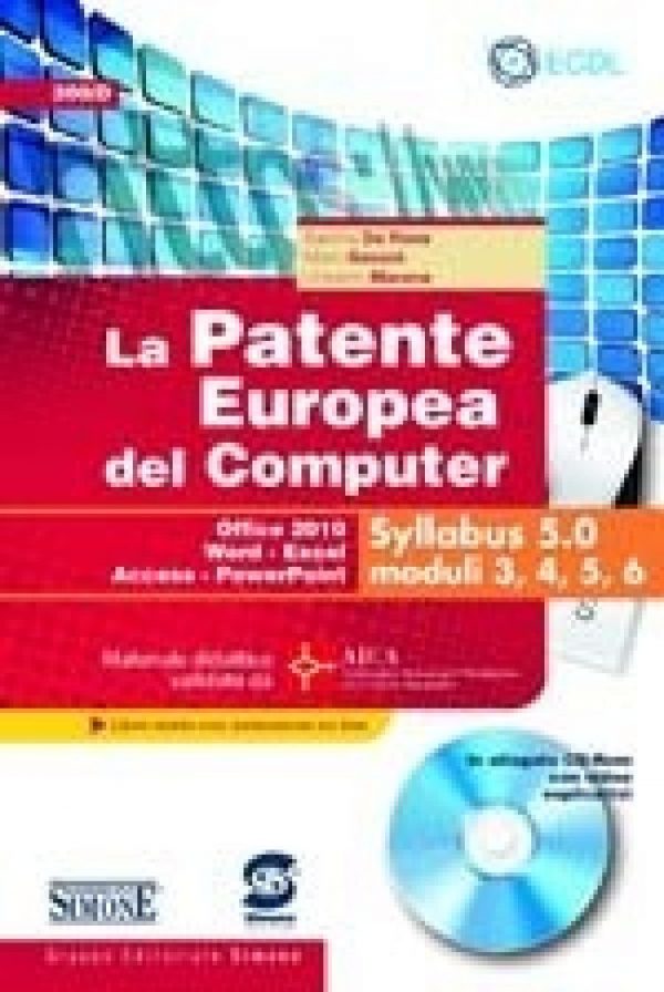 La Patente Europea del Computer - Syllabus 5.0 moduli 3, 4, 5, 6