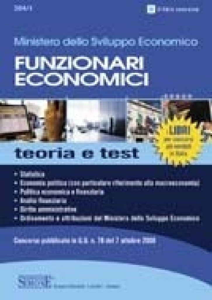 Ministero dello Sviluppo Economico - Funzionari Economici