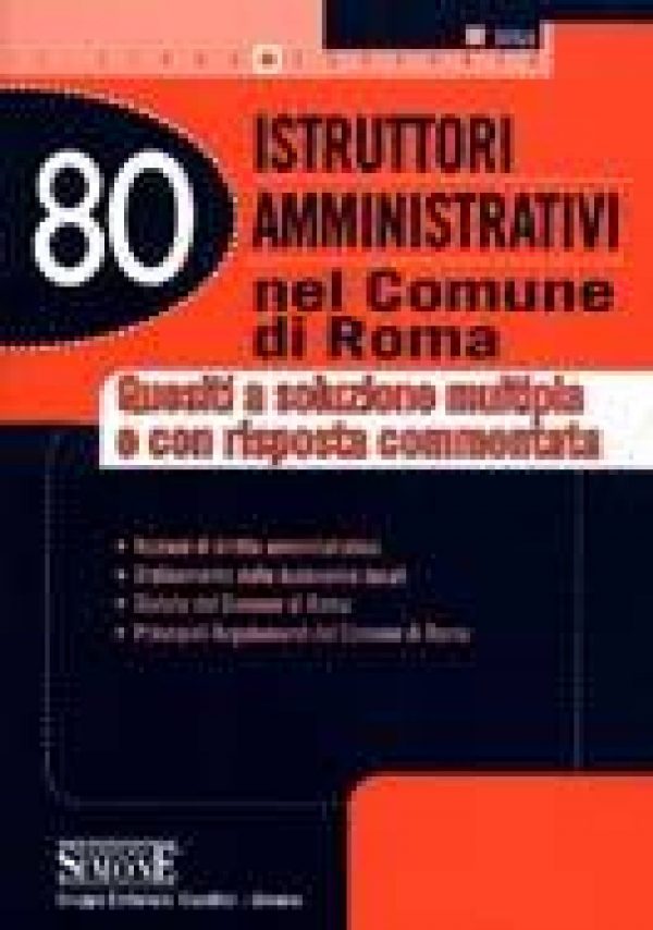 80 Istruttori Amministrativi nel Comune di Roma