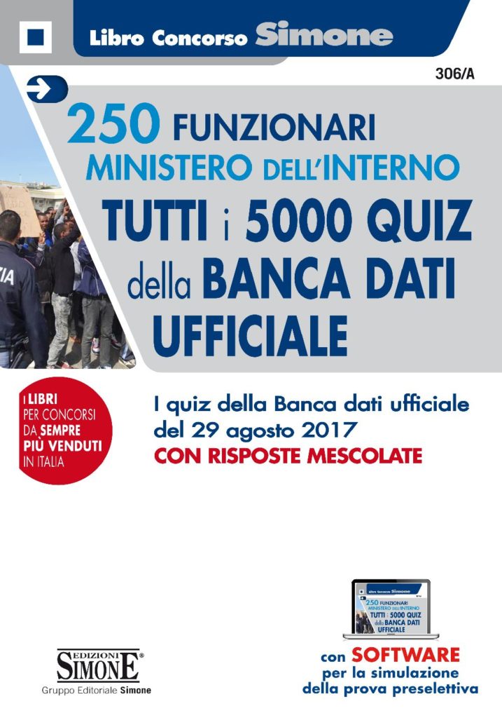 250 Funzionari Ministero dell'Interno - Tutti i 5000 quiz della Banca Dati Ufficiale