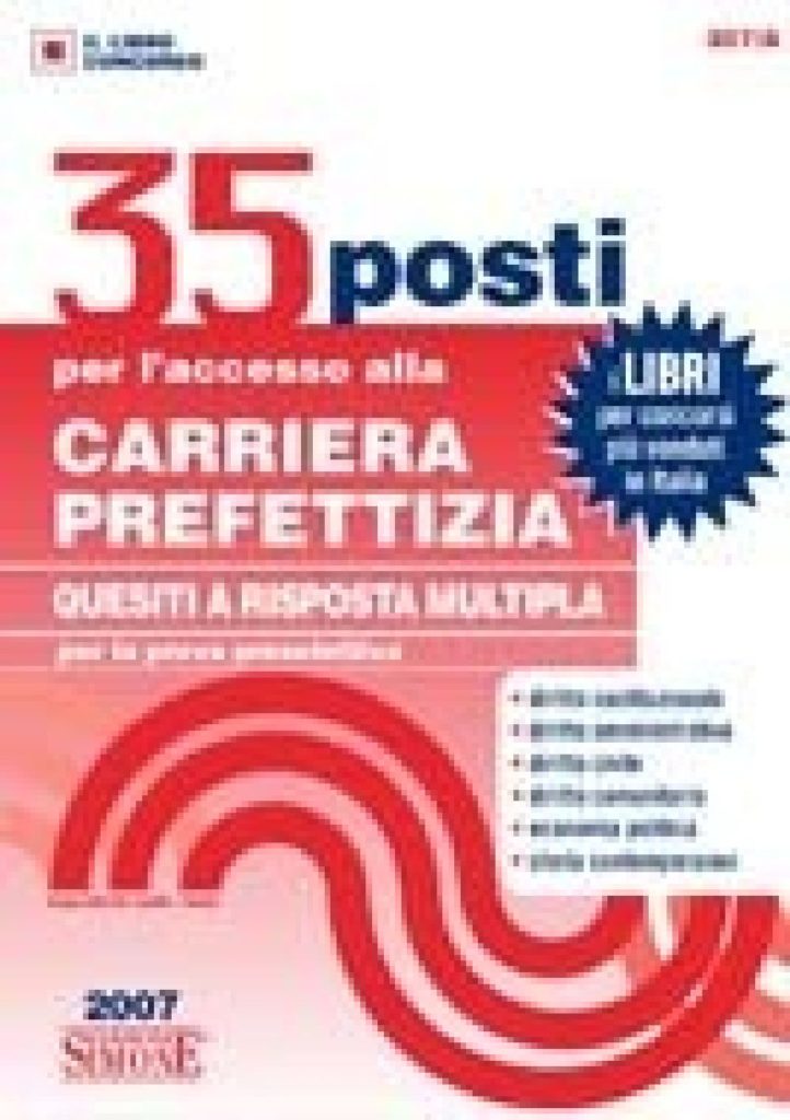 35 Posti per l'accesso alla Carriera Prefettizia - Quesiti a risposta multipla