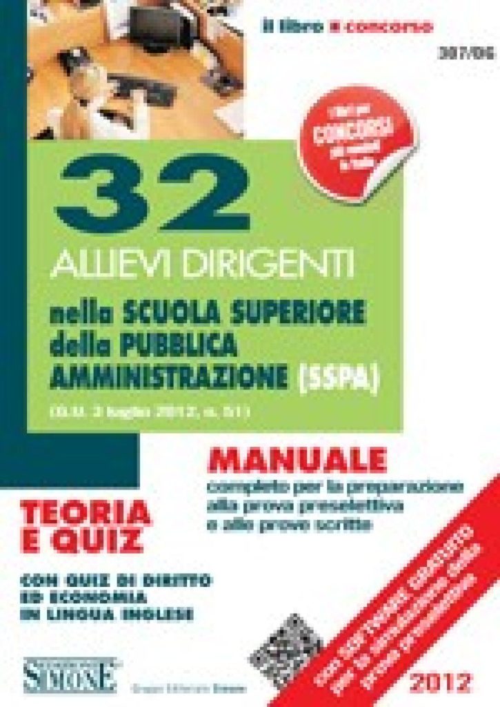 32 Allievi Dirigenti nella Scuola Superiore della Pubblica Amministrazione (SSPA)