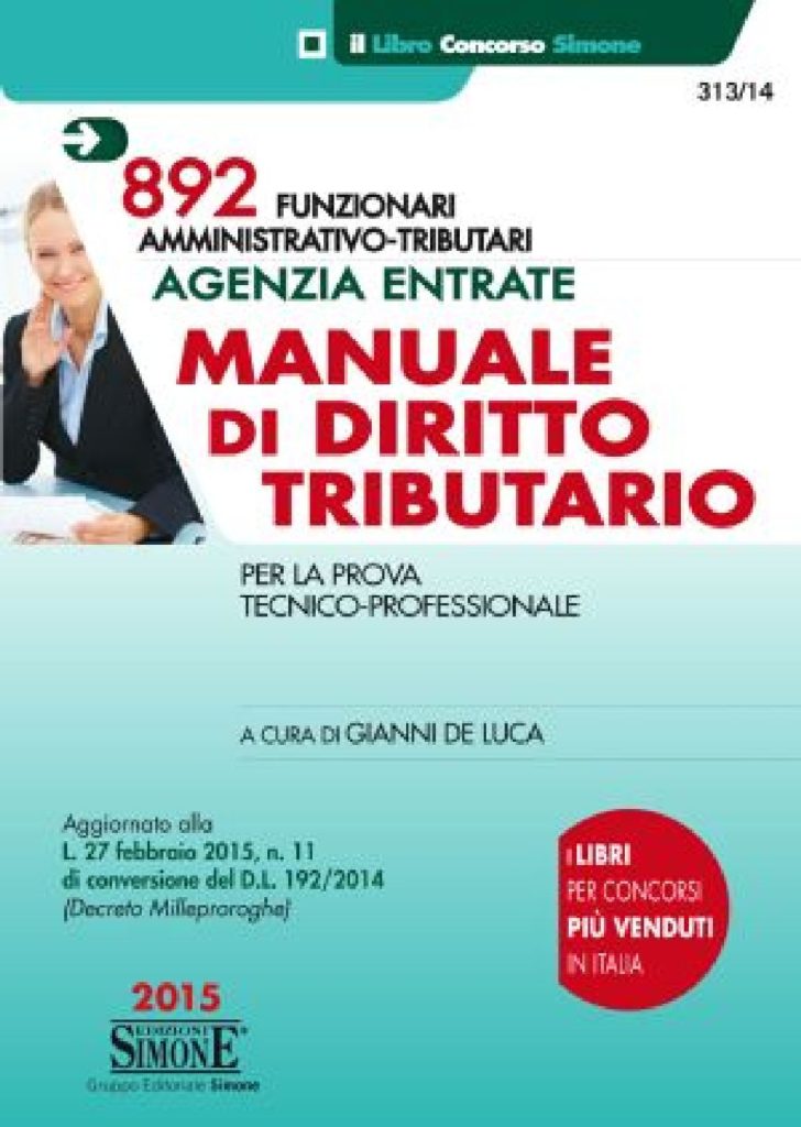 Concorso Agenzia Entrate 892 Funzionari Amministrativo-Tributari - Manuale di Diritto Tributario