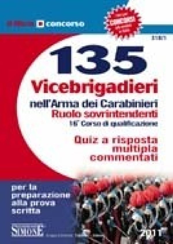 135 Allievi Vicebrigadieri nell'Arma dei Carabinieri