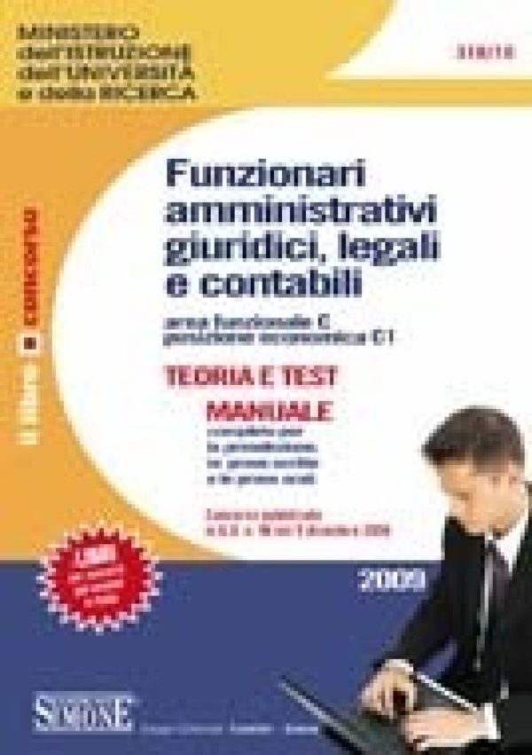 Ministero dell'Istruzione dell'Università e della Ricerca - Funzionari amministrativi giuridici, legali e contabili - Teoria e test