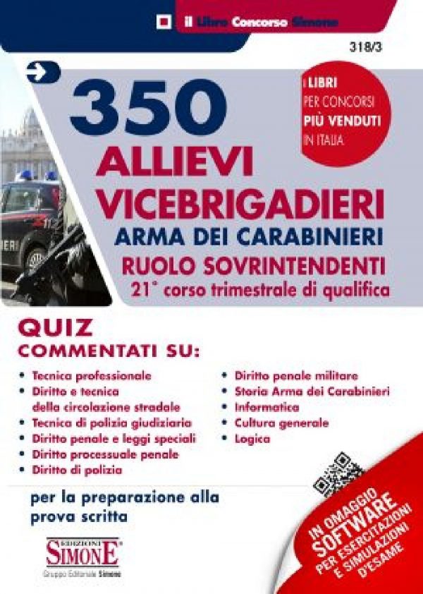 350 Allievi Vicebrigadieri Carabinieri Ruolo Sovrintendenti - 21° Corso trimestrale di qualifica