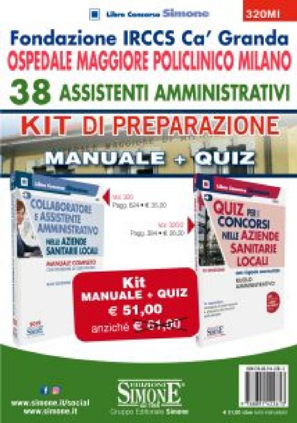 Fondazione IRCCS Ca' Granda - Ospedale Maggiore Policlinico Milano - 38 Assistenti Amministrativi - Kit di preparazione