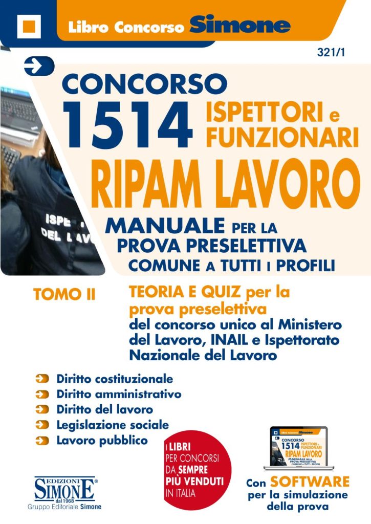 Concorso 1514 (ora 1541) Ispettori e Funzionari RIPAM Lavoro Ministero del Lavoro, INAIL e Ispettorato Nazionale del Lavoro (INL) - TOMO II Manuale MATERIE GIURIDICHE per la prova preselettiva