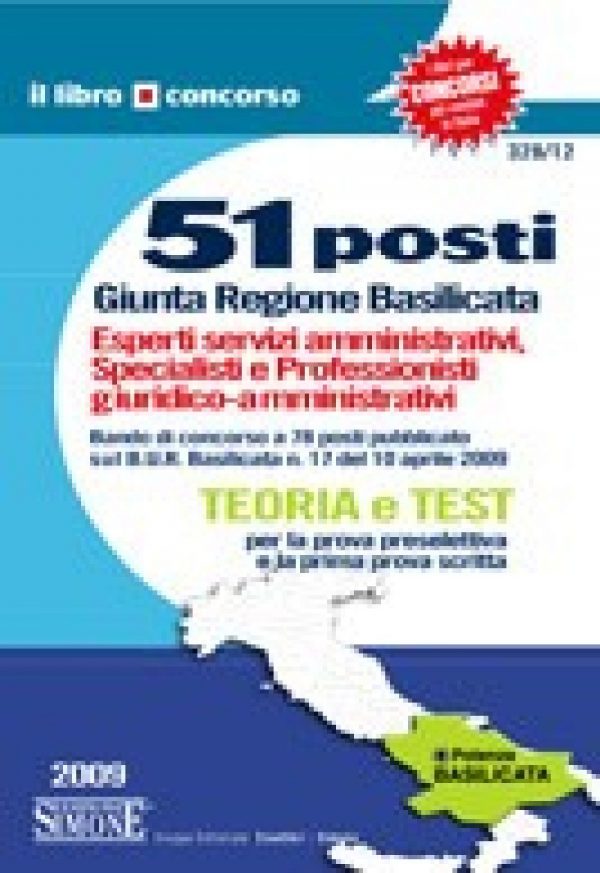 Regione Basilicata - 51 Posti Esperti servizi amministrativi, Specialisti e Professionisti giuridico-amministrativi