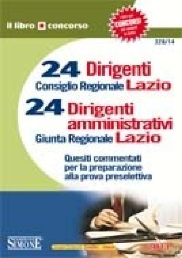 24 Dirigenti Consiglio Regionale Lazio - 24 Dirigenti Amministrativi Giunta Regionale Lazio