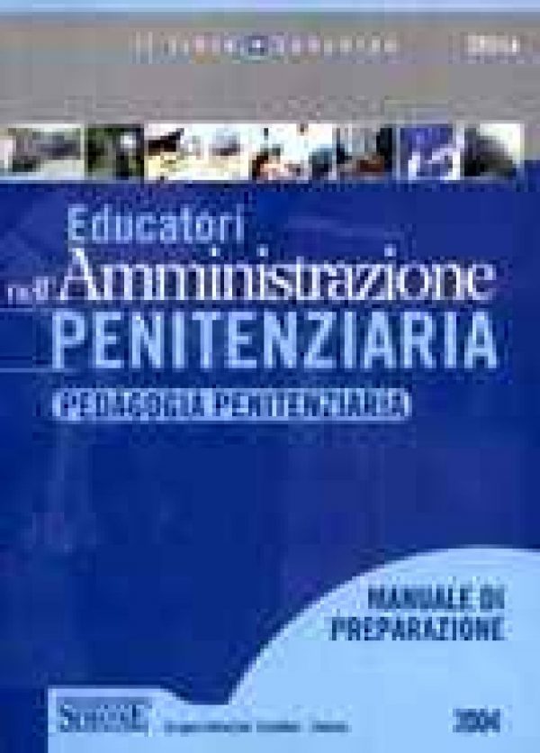 Educatori nell'Amministrazione Penitenziaria - Pedagogia Penitenziaria