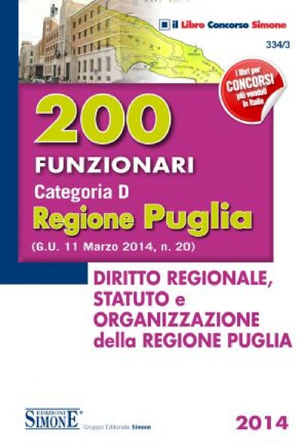 200 Funzionari Categoria D Regione Puglia - Diritto Regionale, Statuto e Organizzazione della Regione Puglia