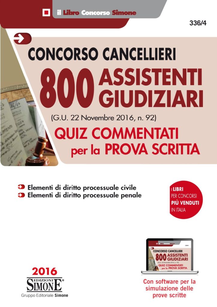 Concorso Cancellieri - 800 Assistenti Giudiziari - Quiz commentati per la prova scritta