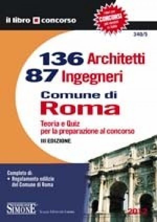 Concorso Comune di Roma - 136 Architetti e 87 Ingegneri