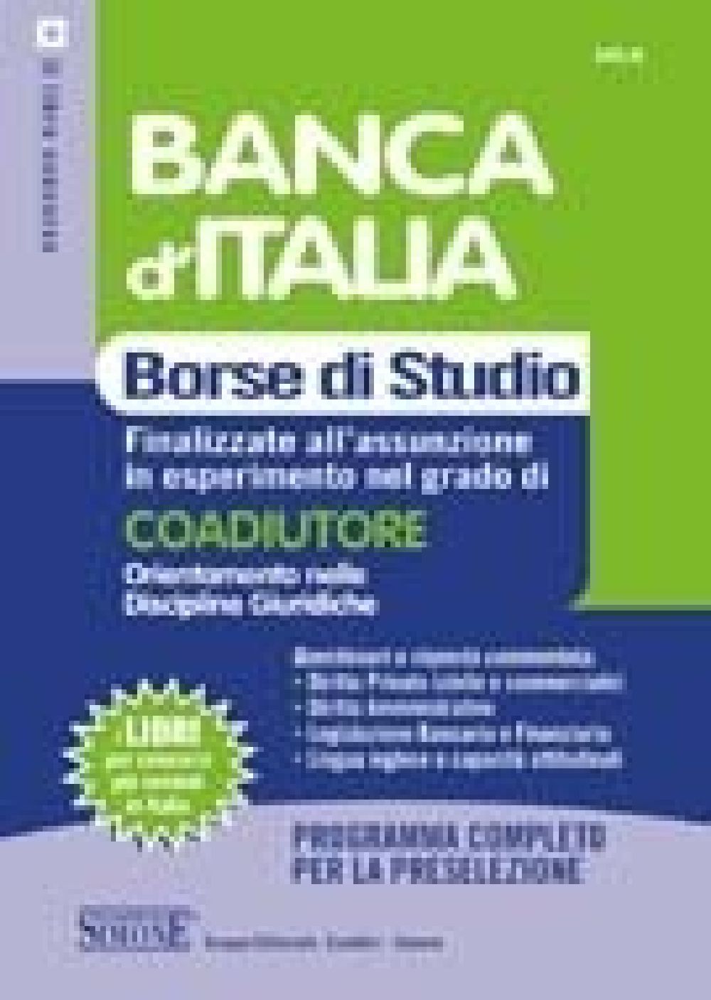 Banca d'Italia - Borse di studio finalizzate all'assunzione nel grado di Coadiutore - Quesiti
