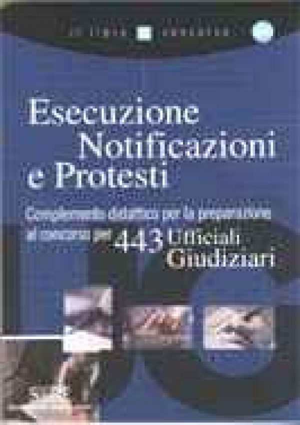 Esecuzione Notificazioni e Protesti