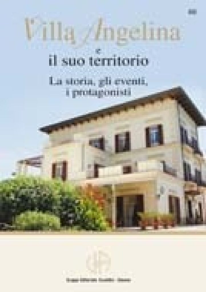 Villa Angelina e il suo territorio
