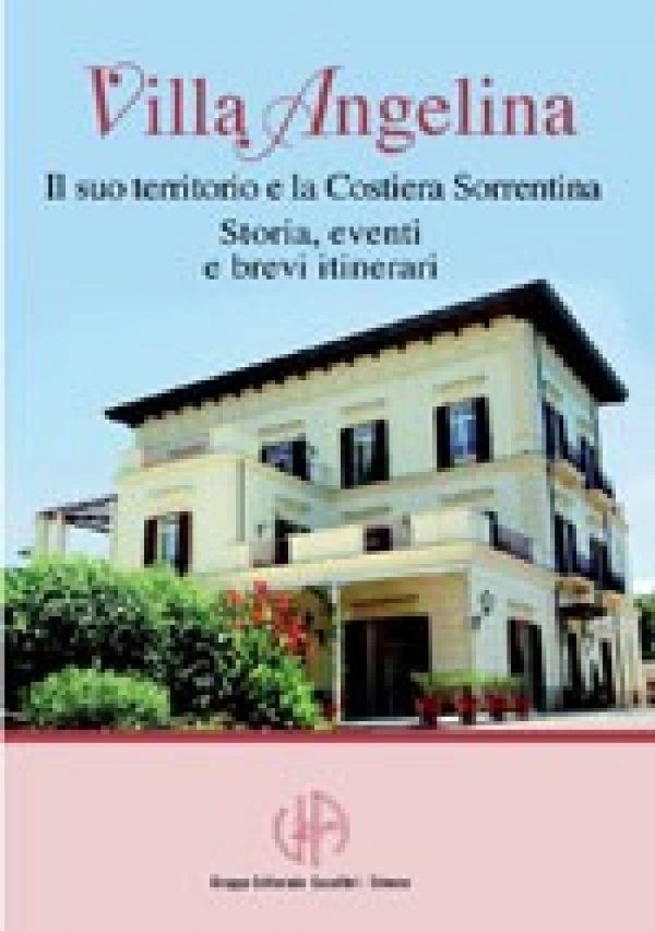 [Ebook] Villa Angelina - Il suo territorio e la Costiera Sorrentina