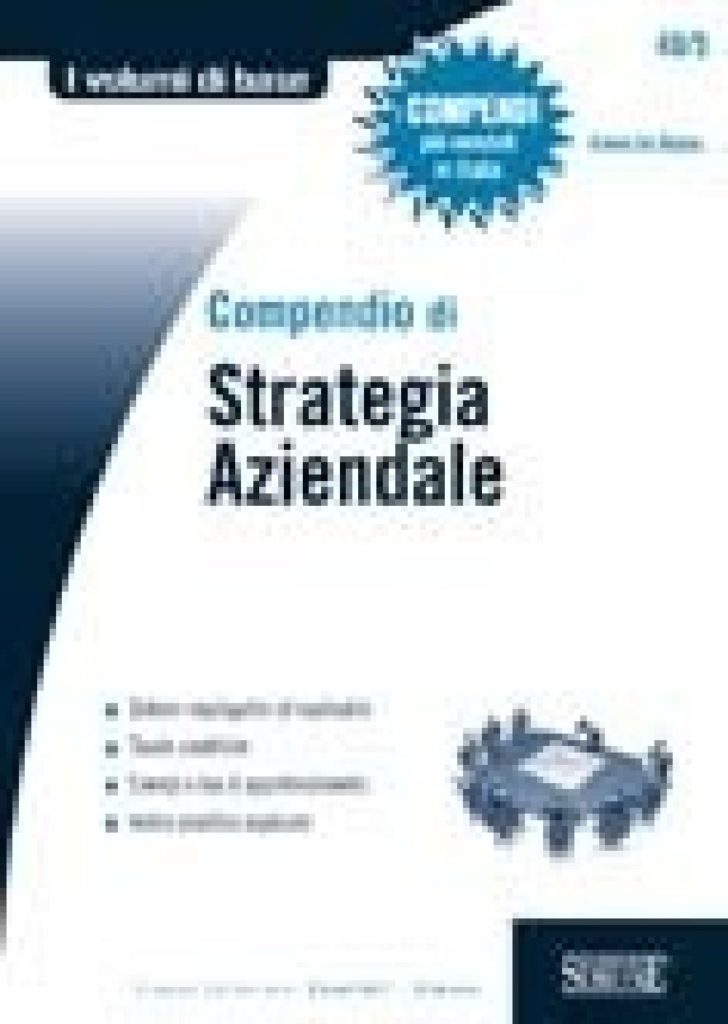 Compendio di Strategia Aziendale