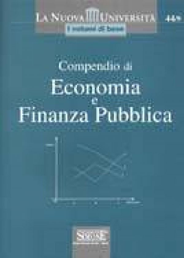 Compendio di Economia e Finanza Pubblica