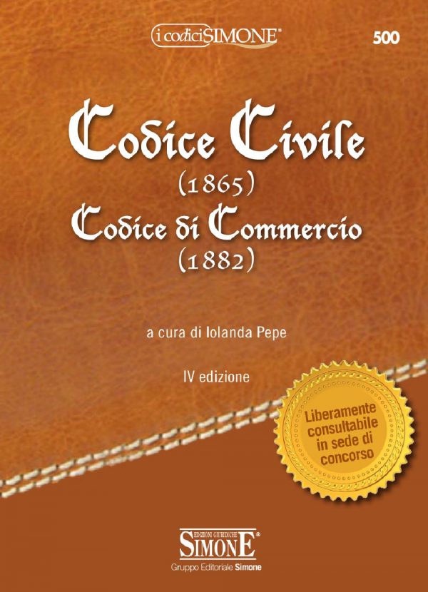 Codice Civile (1865) Codice di Commercio (1882) del Regno d'Italia - 500