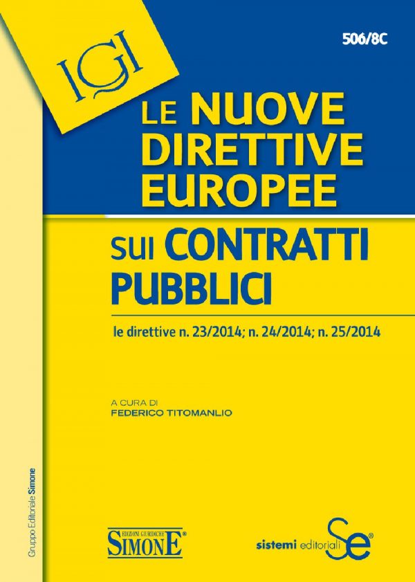 Le nuove Direttive Europee sui Contratti Pubblici - 506/8C