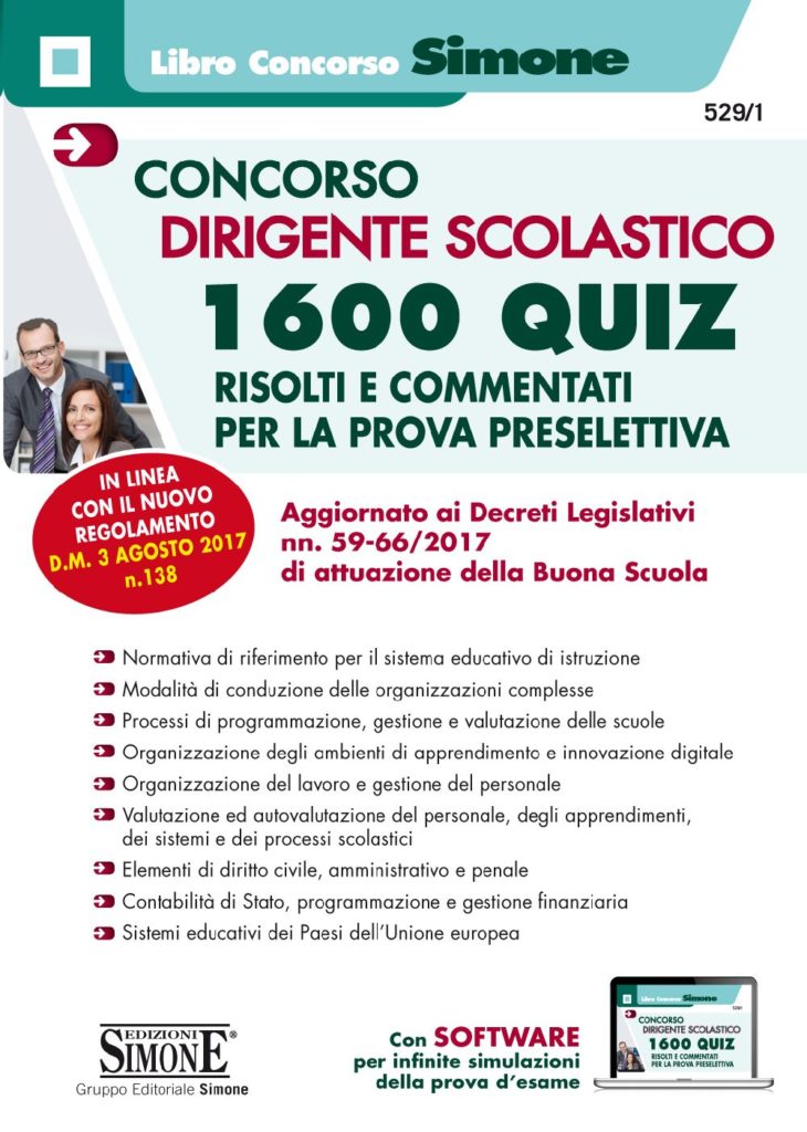 Concorso dirigente scolastico - 1600 quiz risolti e commentati per la prova preselettiva