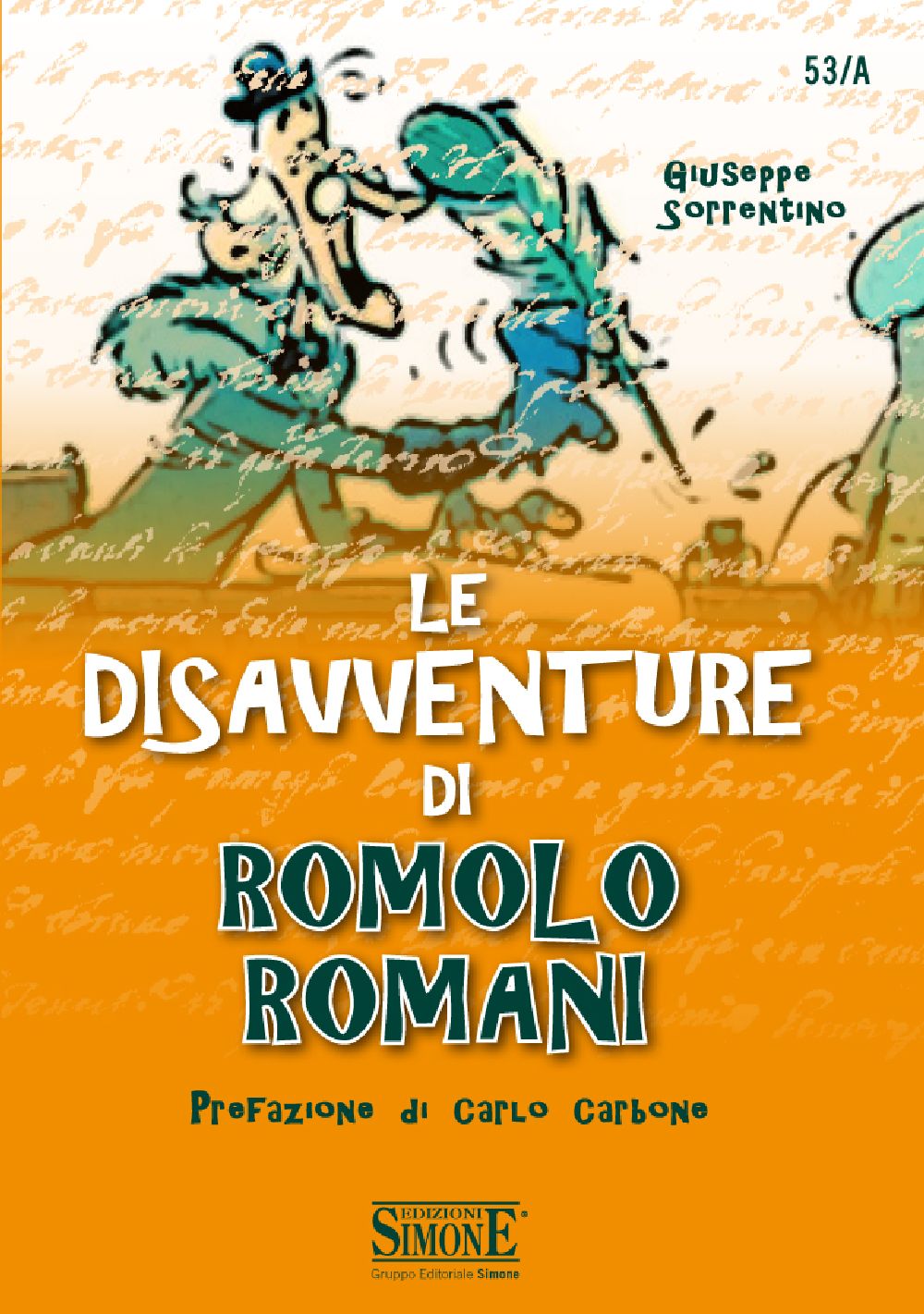 Le disavventure di Romolo Romani - 53/A