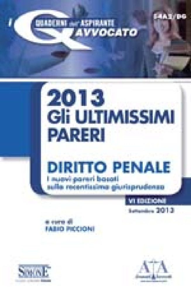 [Ebook] 2013 Gli ultimissimi pareri Diritto Penale