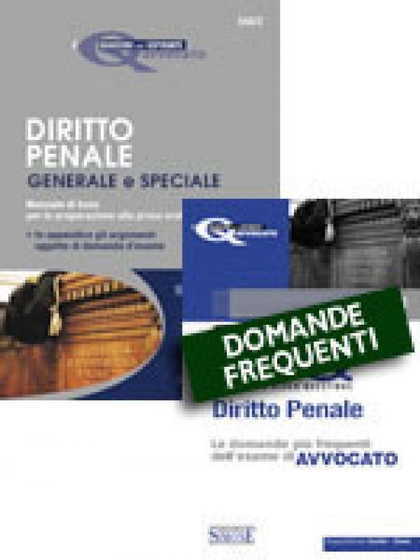 I quaderni dell’Aspirante Avvocato - Diritto Penale - Generale e Speciale + Domande Frequenti - Diritto Penale