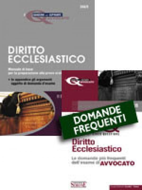 I quaderni dell’Aspirante Avvocato - Diritto Ecclesiastico + Domande Frequenti - Diritto Ecclesiastico