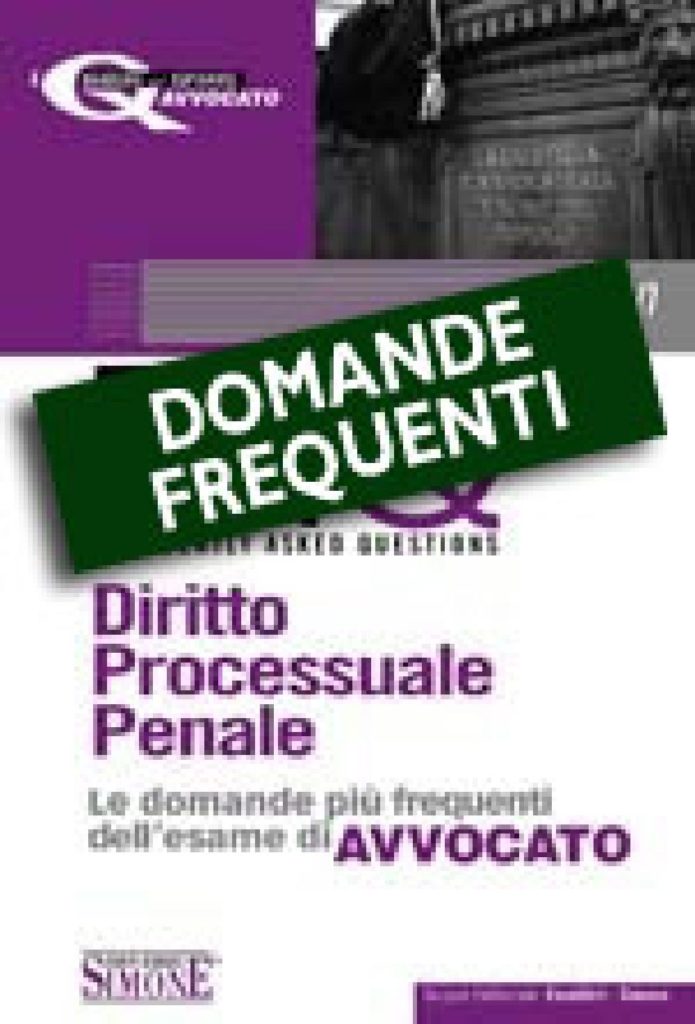 Domande Frequenti - Diritto Processuale Penale