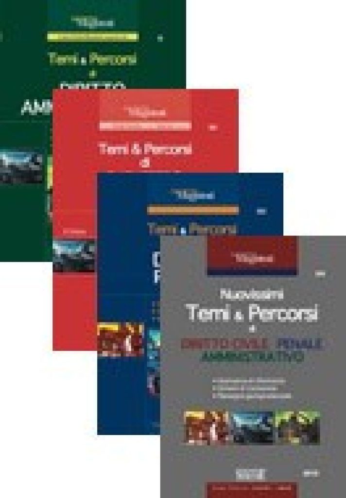 Temi & Percorsi di Diritto Civile, Diritto Penale, Diritto Amministrativo