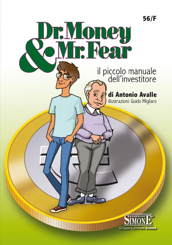 Dr. Money & Mr. Fear - 56/F