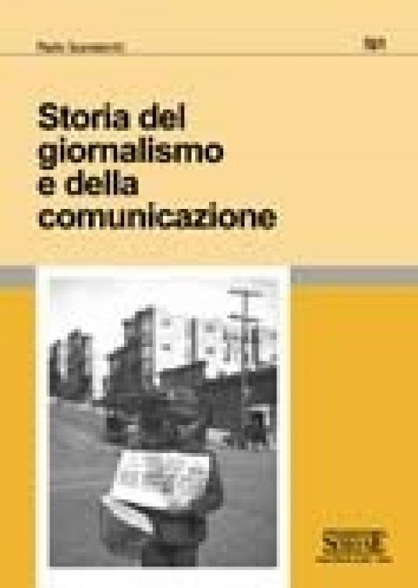 [Ebook] Storia del giornalismo e della comunicazione