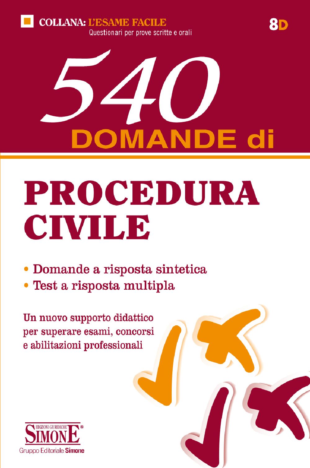 540 domande di Procedura Civile - 8D