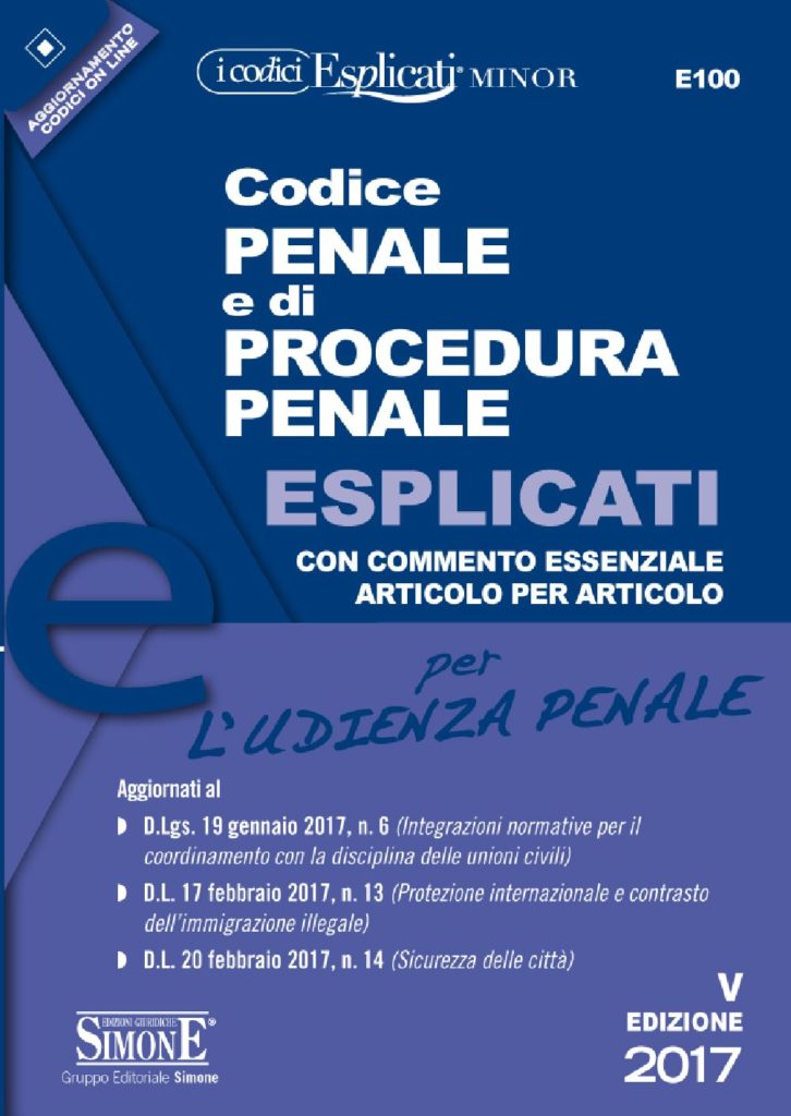 Codice Penale E Di Procedura Penale Esplicati Per L'udienza Penale ...