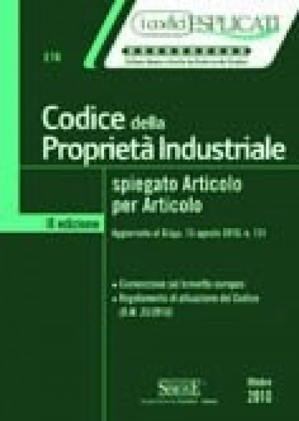Codice della Proprietà Industriale spiegato Articolo per Articolo