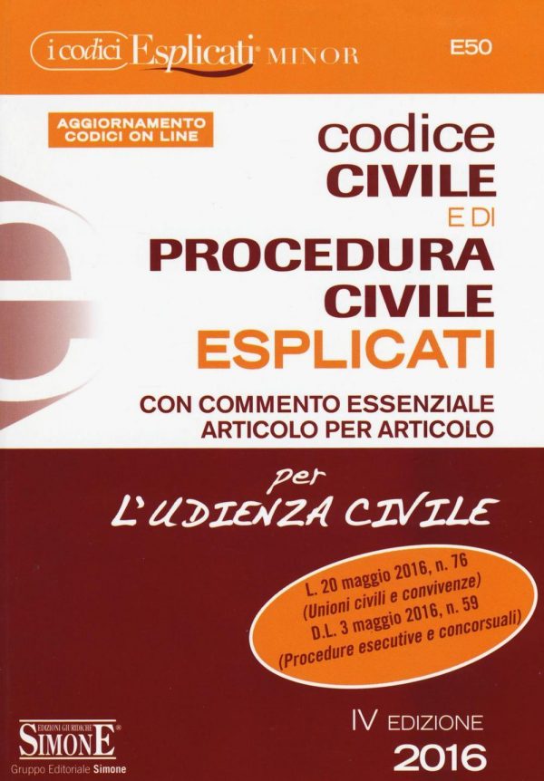 Codice Civile e di Procedura Civile Esplicati per l'udienza civile (Editio minor) - E50